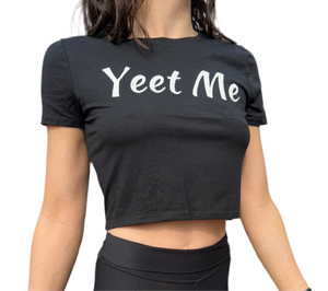 Women’s Yeet Me Poly-Cotton Crop Shirt